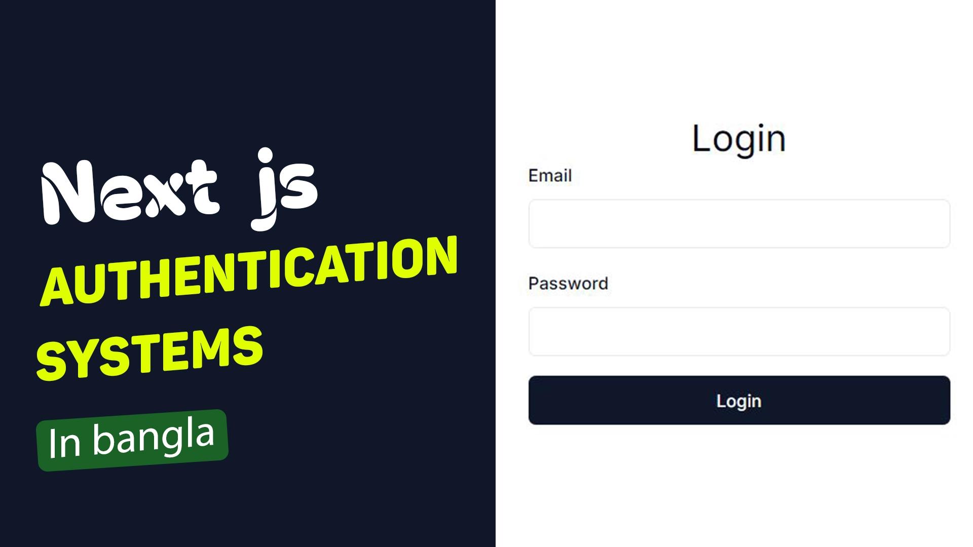 Next js Authentication Systems